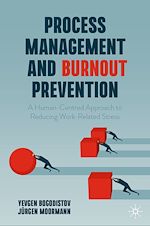 Télécharger le livre :  Process Management and Burnout Prevention
