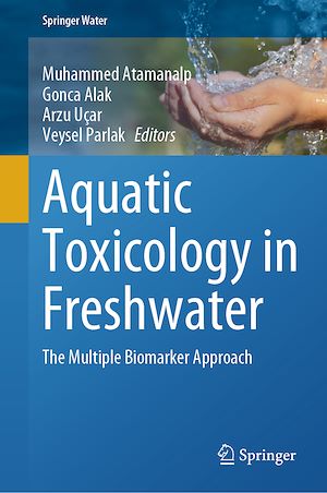 Téléchargez le livre :  Aquatic Toxicology in Freshwater