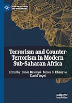 Télécharger le livre :  Terrorism and Counter-Terrorism in Modern Sub-Saharan Africa