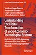 Télécharger le livre :  Understanding the Digital Transformation of Socio-Economic-Technological Systems