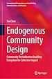 Télécharger le livre :  Endogenous Community Design