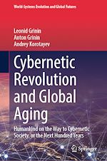 Télécharger le livre :  Cybernetic Revolution and Global Aging
