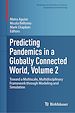 Télécharger le livre :  Predicting Pandemics in a Globally Connected World, Volume 2