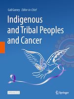 Download this eBook Indigenous and Tribal Peoples and Cancer