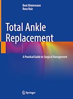 Télécharger le livre :  Total Ankle Replacement