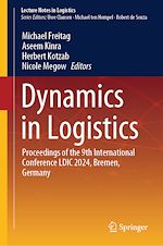 Télécharger le livre :  Dynamics in Logistics