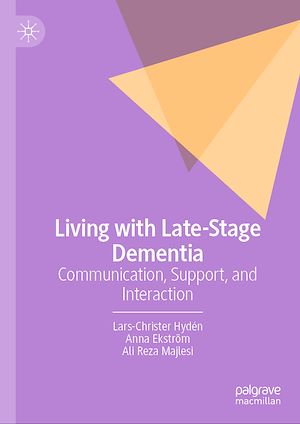 Téléchargez le livre :  Living with Late-Stage Dementia