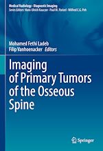 Télécharger le livre :  Imaging of Primary Tumors of the Osseous Spine