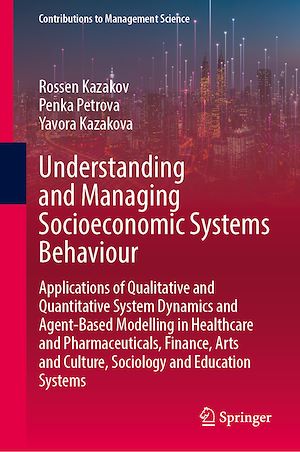 Téléchargez le livre :  Understanding and Managing Socioeconomic Systems Behaviour
