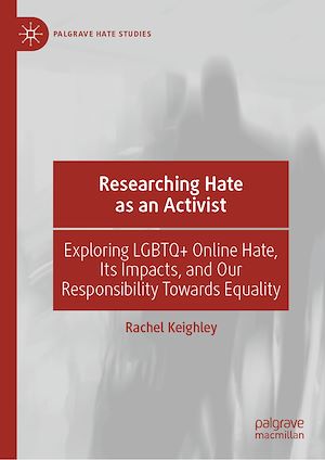 Téléchargez le livre :  Researching Hate as an Activist