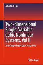 Télécharger le livre :  Two-dimensional Single-Variable Cubic Nonlinear Systems, Vol II