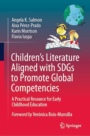 Téléchargez le livre :  Children's Literature Aligned with SDGs to Promote Global Competencies