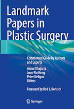 Télécharger le livre :  Landmark Papers in Plastic Surgery