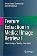 Télécharger le livre :  Feature Extraction in Medical Image Retrieval