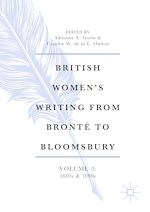 Télécharger le livre :  British Women's Writing from Brontë to Bloomsbury, Volume 3