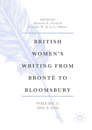 Téléchargez le livre :  British Women's Writing from Brontë to Bloomsbury, Volume 3