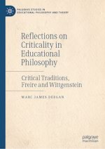 Télécharger le livre :  Reflections on Criticality in Educational Philosophy