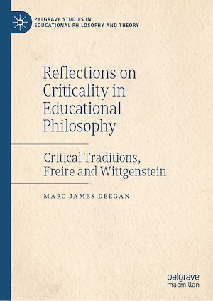 Téléchargez le livre :  Reflections on Criticality in Educational Philosophy