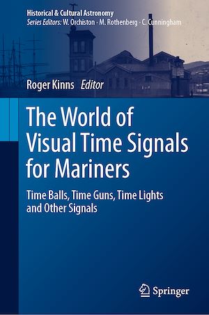 Téléchargez le livre :  The World of Visual Time Signals for Mariners
