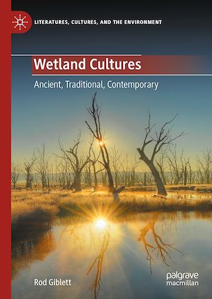 Téléchargez le livre :  Wetland Cultures