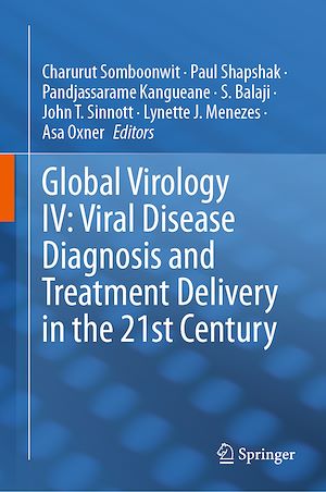 Téléchargez le livre :  Global Virology IV: Viral Disease Diagnosis and Treatment Delivery in the 21st Century