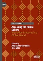 Télécharger le livre :  Accessing the Public Sphere