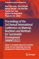 Télécharger le livre :  Proceedings of the 3rd Annual International Conference on Material, Machines and Methods for Sustainable Development (MMMS2022)