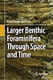 Télécharger le livre :  Larger Benthic Foraminifera Through Space and Time