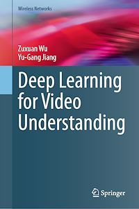Téléchargez le livre :  Deep Learning for Video Understanding