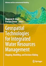 Télécharger le livre :  Geospatial Technologies for Integrated Water Resources Management