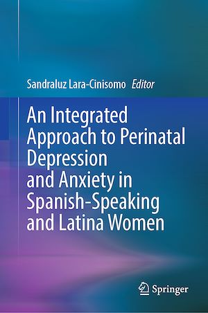 Download the eBook: An Integrated Approach to Perinatal Depression and Anxiety in Spanish-Speaking and Latina Women