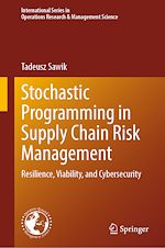 Télécharger le livre :  Stochastic Programming in Supply Chain Risk Management