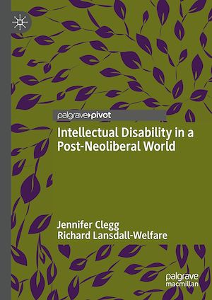 Téléchargez le livre :  Intellectual Disability in a Post-Neoliberal World