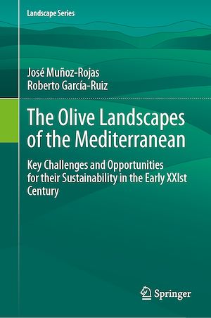 Téléchargez le livre :  The Olive Landscapes of the Mediterranean