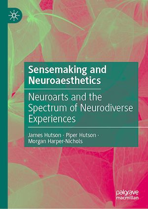 Téléchargez le livre :  Sensemaking and Neuroaesthetics