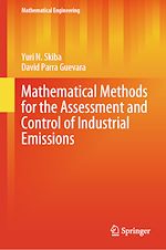 Télécharger le livre :  Mathematical Methods for the Assessment and Control of Industrial Emissions