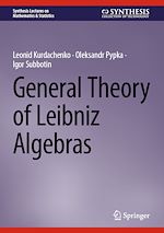 Télécharger le livre :  General Theory of Leibniz Algebras