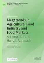 Download this eBook Megatrends in Agriculture, Food Industry and Food Markets