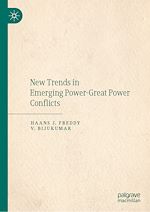 Télécharger le livre :  New Trends in Emerging Power-Great Power Conflicts