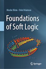 Télécharger le livre :  Foundations of Soft Logic