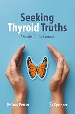 Télécharger le livre :  Seeking Thyroid Truths