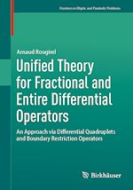 Télécharger le livre :  Unified Theory for Fractional and Entire Differential Operators