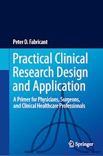 Télécharger le livre :  Practical Clinical Research Design and Application