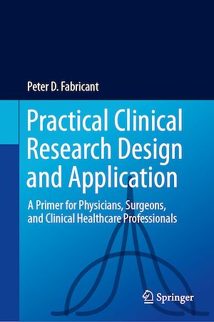Téléchargez le livre :  Practical Clinical Research Design and Application