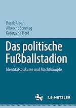 Download this eBook Das politische Fußballstadion