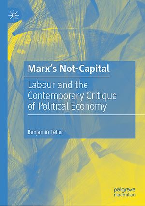 Téléchargez le livre :  Marx's Not-Capital