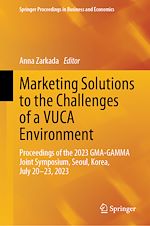 Télécharger le livre :  Marketing Solutions to the Challenges of a VUCA Environment
