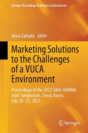 Téléchargez le livre :  Marketing Solutions to the Challenges of a VUCA Environment