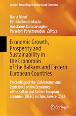 Télécharger le livre :  Economic Growth, Prosperity and Sustainability in the Economies of the Balkans and Eastern European Countries