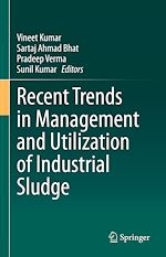 Télécharger le livre :  Recent Trends in Management and Utilization of Industrial Sludge